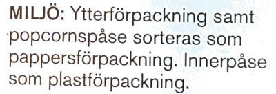 Micropopcorn med smör - Recycling instructions and/or packaging information - sv
